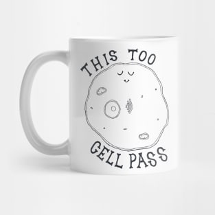 This Too Cell Pass Mug